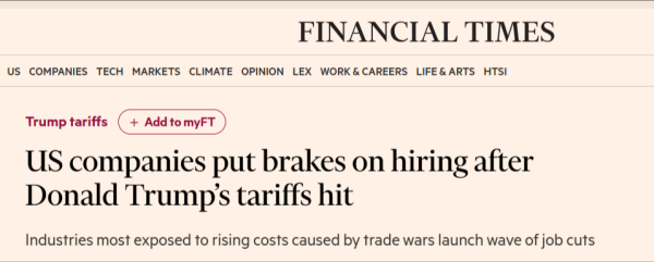 恒正网 全球媒体聚焦丨英媒称 关税政策导致美国部分行业停止招聘并裁员